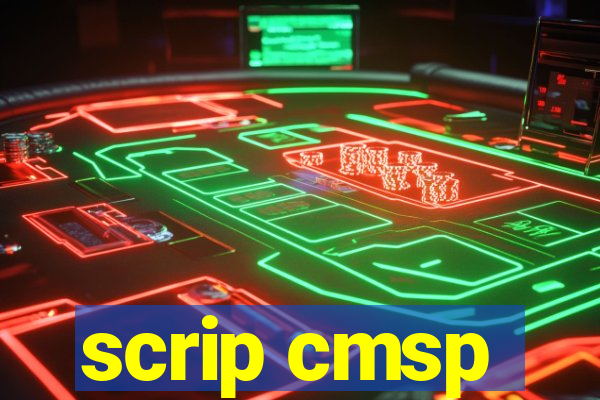 scrip cmsp